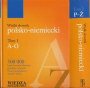 ksiazka tytu: Wielki sownik polsko niemiecki Tom 1-2 autor: Piprek Jan