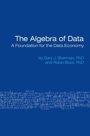 The Algebra of Data, Sherman Gary