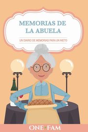 Las Memorias De La Abuela, OneFam