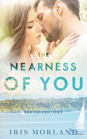 The Nearness of You, Morland Iris