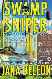 Swamp Sniper, DeLeon Jana