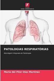 PATOLOGIAS RESPIRATRIAS, Daz Martnez Mara del Pilar