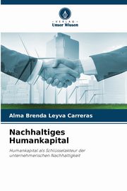 Nachhaltiges Humankapital, Leyva Carreras Alma Brenda