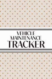 Vehicle Maintenance Tracker (Neutral Polka Dots), Revive Stationery