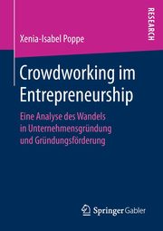 Crowdworking im Entrepreneurship, Poppe Xenia-Isabel