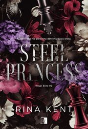 Steel Princess, Kent Rina