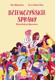 Dziewczyskie sprawy, Brochmann Nina, St?kken-Dahl Ellen