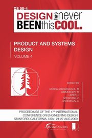 Proceedings of ICED'09, Volume 4, Product and Systems Design, 