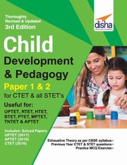 Child Development & Pedagogy for CTET & STET (Paper 1 & 2) with Past Questions 3rd Edition, Disha Experts