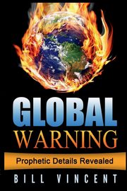 Global Warning, Vincent Bill
