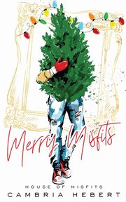 Merry Misfits Special Edition Paperback, hebert