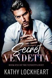 Secret Vendetta, Lockheart Kathy