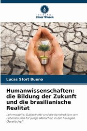 Humanwissenschaften, Bueno Lucas Stort