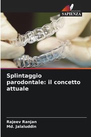 Splintaggio parodontale, Ranjan Rajeev
