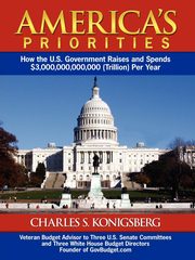 America's Priorities, Konigsberg Charles