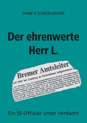 Der ehrenwerte Herr L., Dnzelmann Anne E