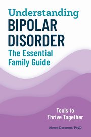 Understanding Bipolar Disorder, Daramus Aimee