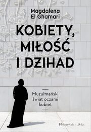 Kobiety, mio i Dihad, Ghamari Magdalena