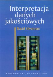 Interpretacja danych jakociowych, Silverman David