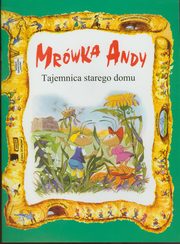 Mrwka Andy Tajemnica starego domu, 