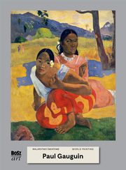 ksiazka tytu: Paul Gauguin. Malarstwo wiatowe autor: Widacka-Bisaga Agnieszka