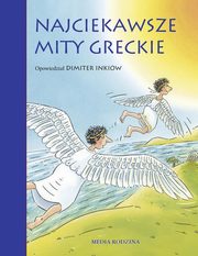 Najciekawsze mity greckie, Inkiow Dimiter
