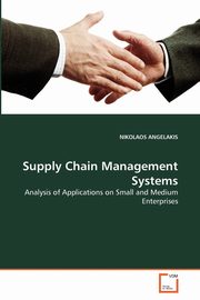 Supply Chain Management Systems, ANGELAKIS NIKOLAOS