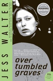 Over Tumbled Graves, Walter Jess