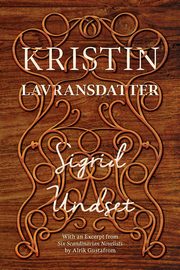 Kristin Lavransdatter, Undset Sigrid