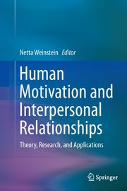 Human Motivation and Interpersonal Relationships, 