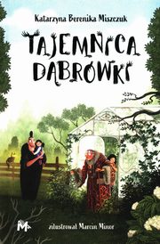 Tajemnica Dbrwki, Miszczuk Katarzyna Berenika