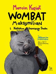 Wombat Maksymilian i Krlestwo Grzmicego Smoka, Kozio Marcin