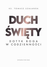 Duch wity, Szaanda Tomasz