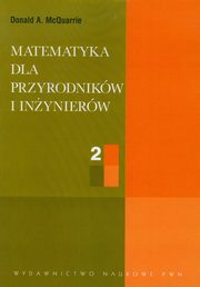 Matematyka dla przyrodnikw i inynierw Tom 2, McQuarrie Donald A.