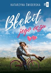 Bkit jego oczu, widerska Katarzyna