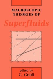 Macroscopic Theories of Superfluids, 