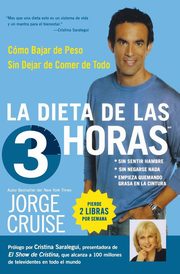 La Dieta de 3 Horas, Cruise Jorge