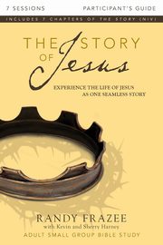 The Story of Jesus Participant's Guide, Frazee Randy