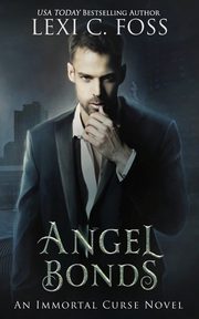 Angel Bonds, Foss Lexi C.