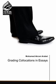 Grading Collocations in Essays, Arabet Mohamed Akram