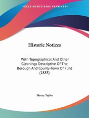 Historic Notices, Taylor Henry
