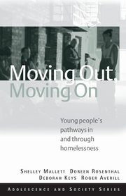 ksiazka tytu: Moving Out, Moving On autor: Mallett Shelley