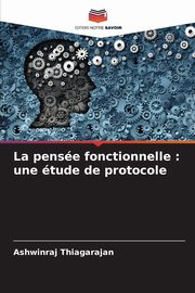 La pense fonctionnelle, Thiagarajan Ashwinraj