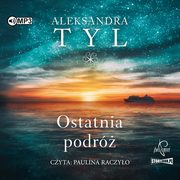 Ostatnia podr, Tyl Aleksandra