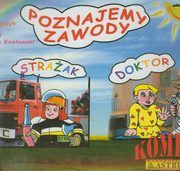 ksiazka tytu: Poznajemy zawody Straak Doktor z pyt CD autor: Tkaczyk Lech