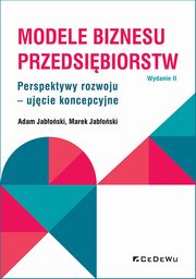 Modele biznesu przedsibiorstw., Jaboski Adam, Jaboski Marek