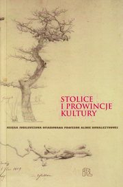Stolice i prowincje kultury, 