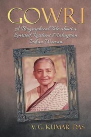 Gowri, Das V. G. Kumar