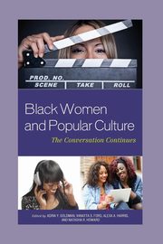 Black Women and Popular Culture, 