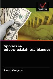 Spoeczna odpowiedzialno biznesu, Vangedal Susan